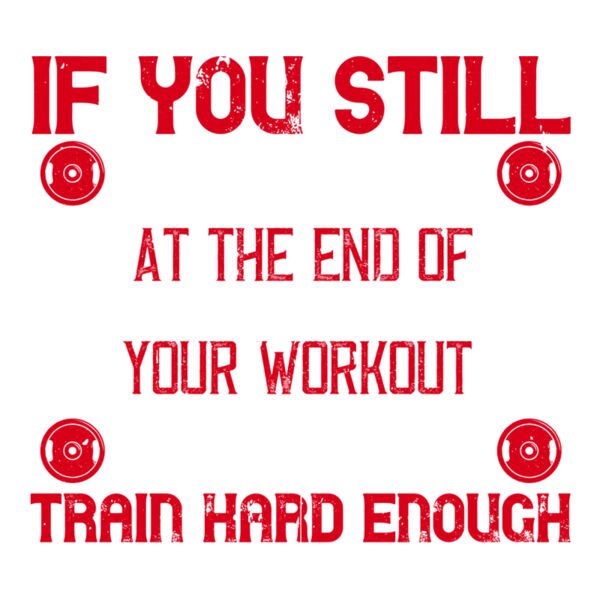 If you still look good at the end of your workout  you didnt train hard enough Thumbnail